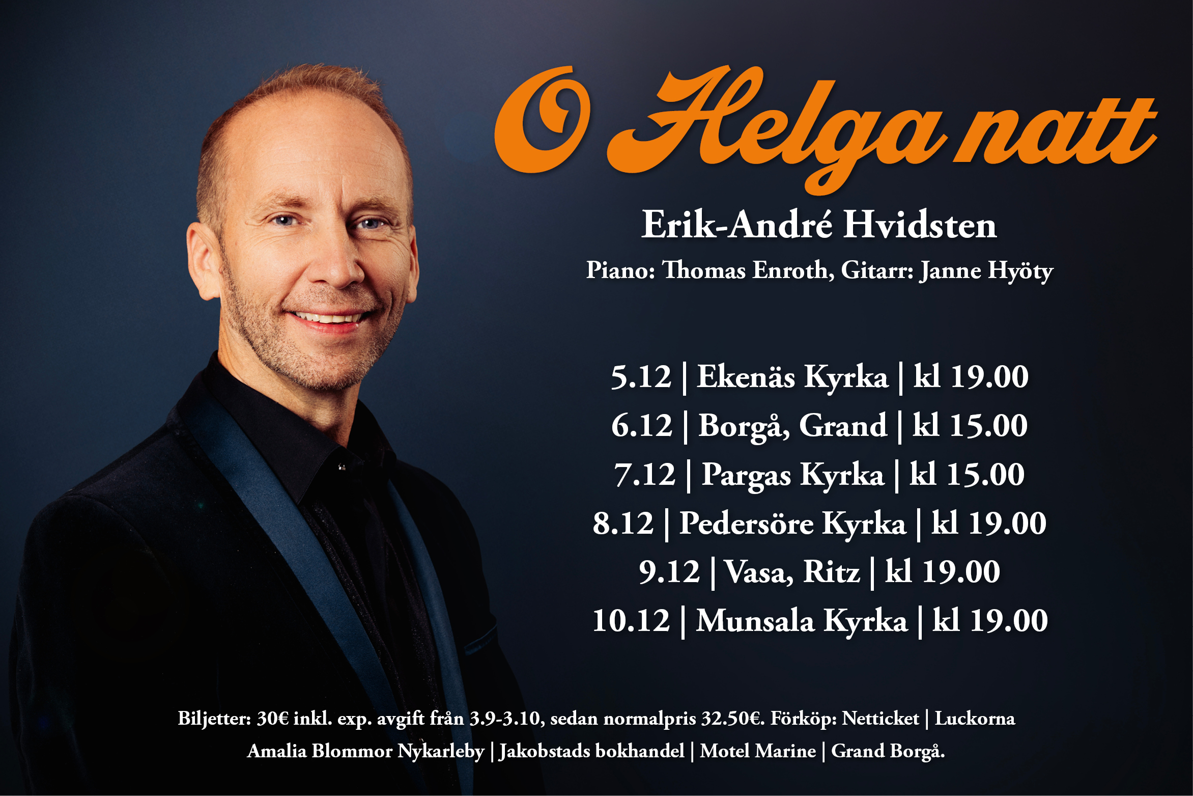 Erik-André Hvidsten - O helga natt julkonsert 2026 – Tammisaaren kirkko, Tammisaari